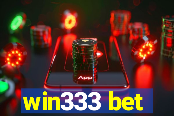 win333 bet