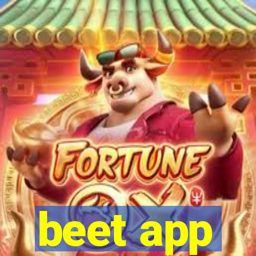 beet app