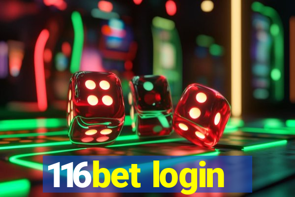 116bet login