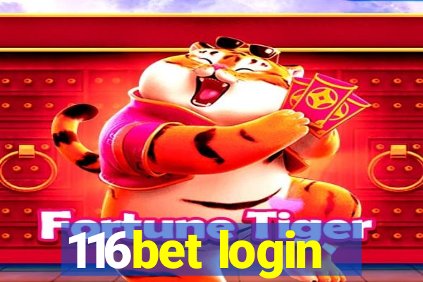 116bet login