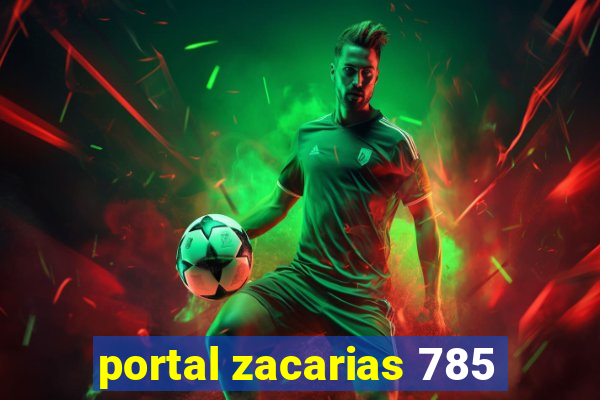 portal zacarias 785