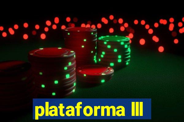 plataforma lll