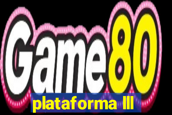 plataforma lll