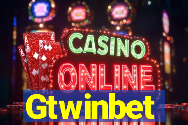 Gtwinbet