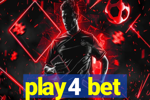 play4 bet