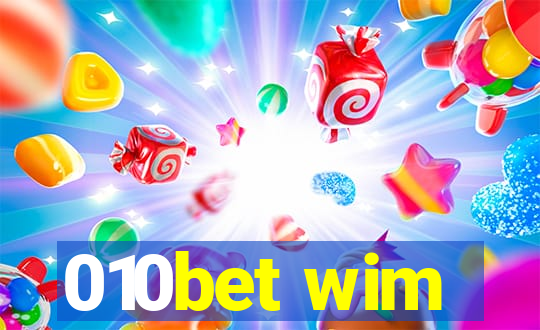 010bet wim