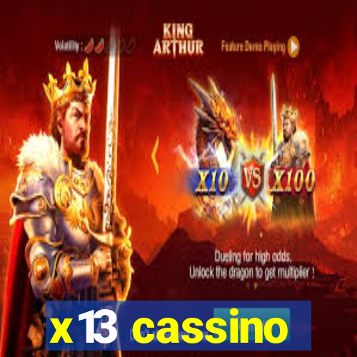 x13 cassino