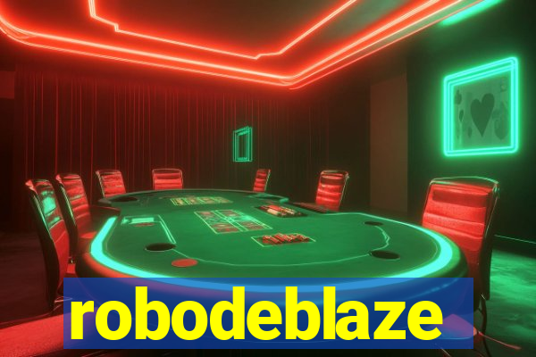 robodeblaze