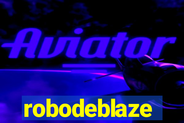 robodeblaze