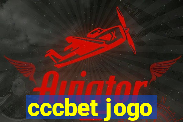 cccbet jogo