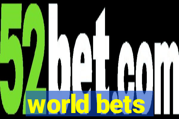 world bets