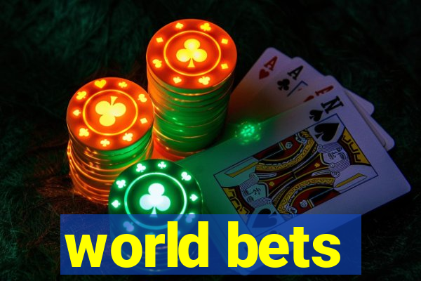 world bets