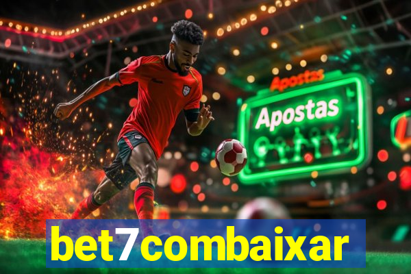 bet7combaixar