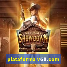 plataforma v68.com