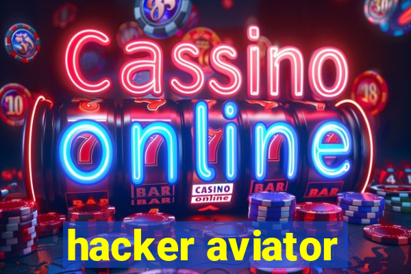 hacker aviator