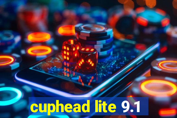 cuphead lite 9.1