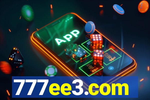 777ee3.com