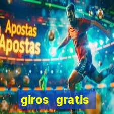 giros gratis estrela bet