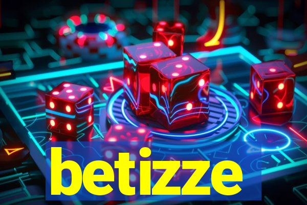 betizze