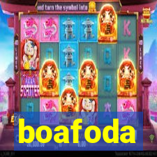 boafoda