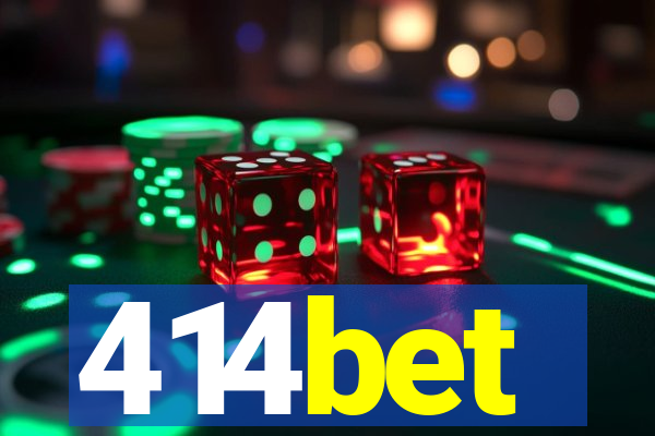 414bet