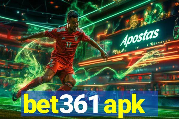 bet361 apk