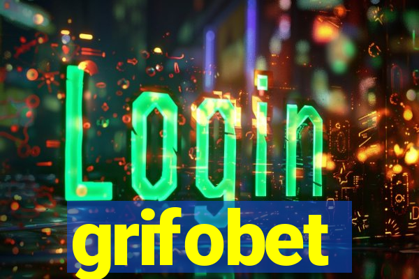 grifobet