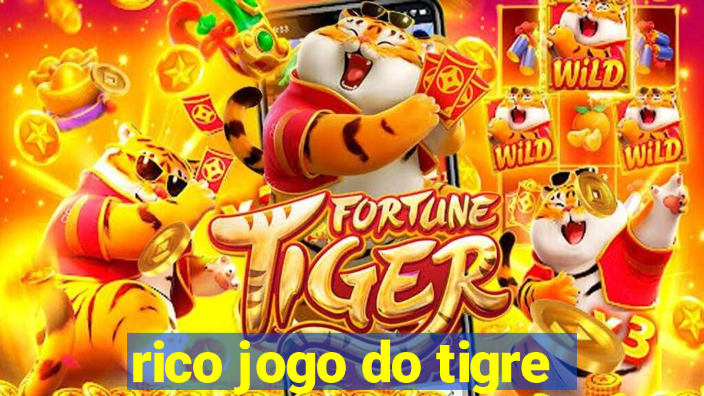 rico jogo do tigre