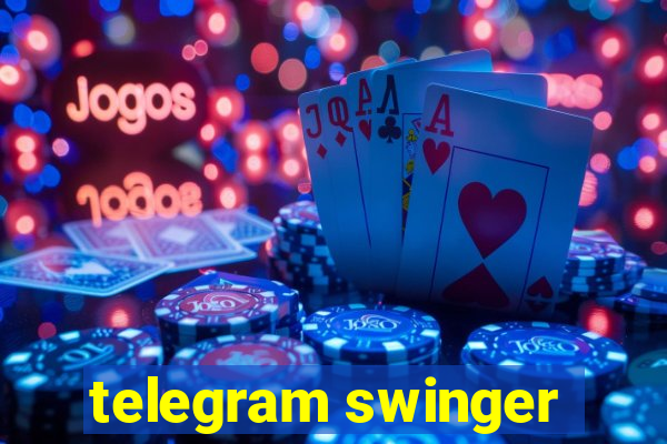 telegram swinger