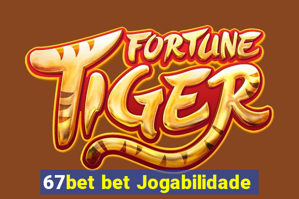 67bet bet Jogabilidade