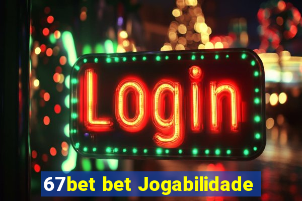 67bet bet Jogabilidade