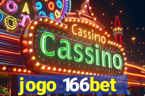 jogo 166bet