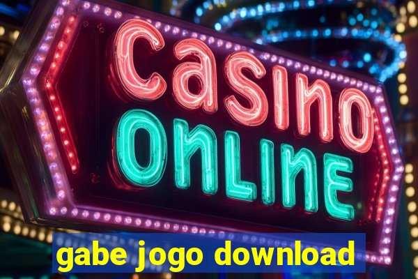 gabe jogo download