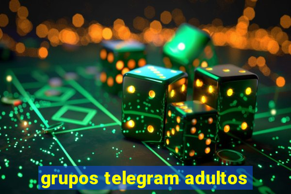 grupos telegram adultos