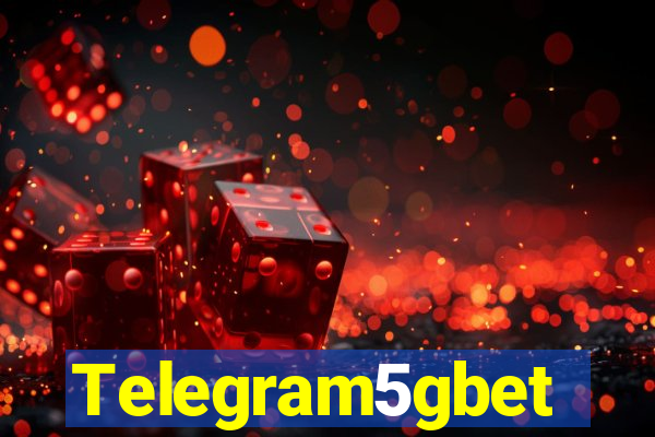 Telegram5gbet