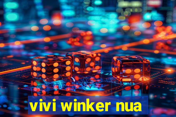 vivi winker nua