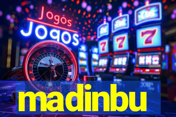 madinbu