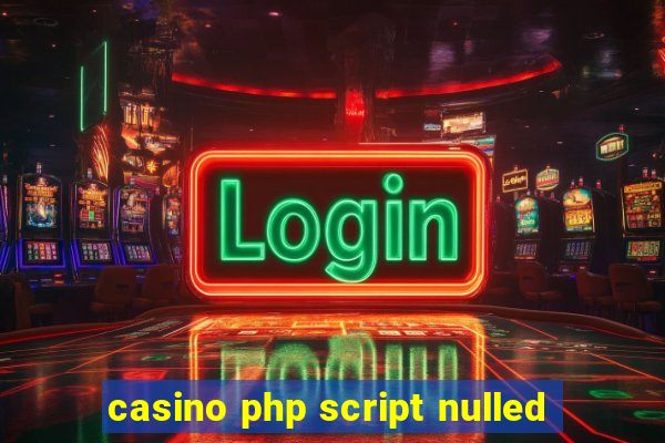 casino php script nulled