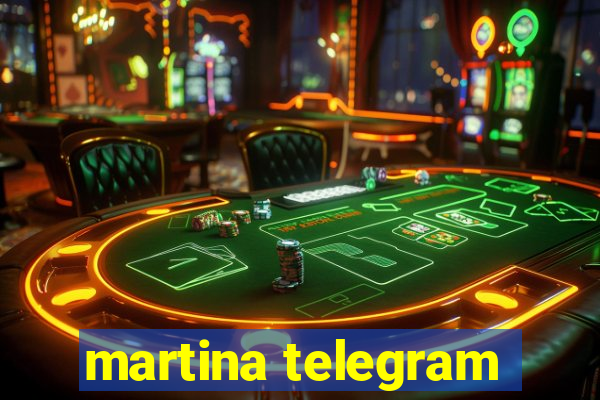 martina telegram