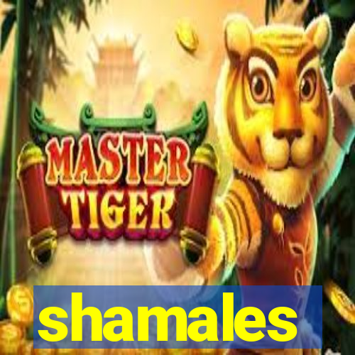 shamales