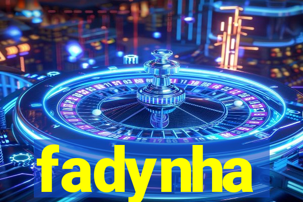 fadynha