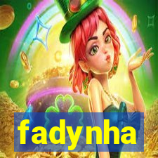 fadynha