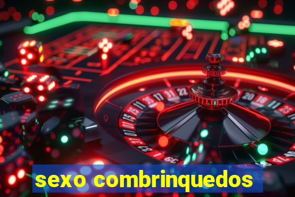 sexo combrinquedos