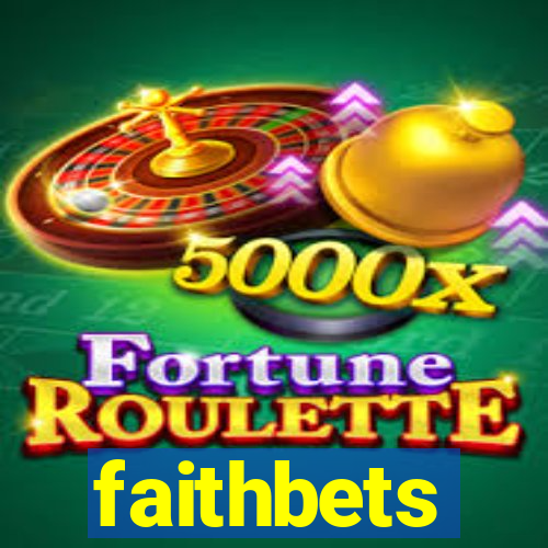 faithbets