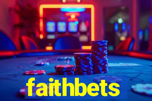 faithbets