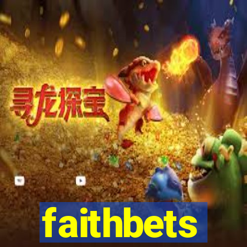 faithbets