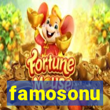 famosonu