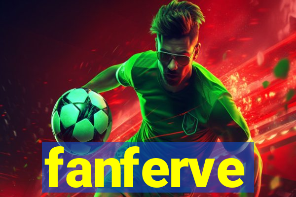 fanferve