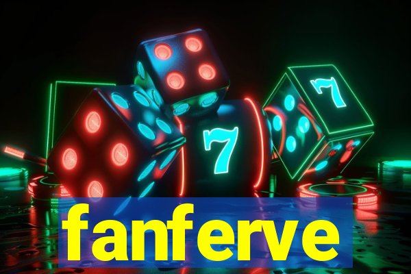 fanferve