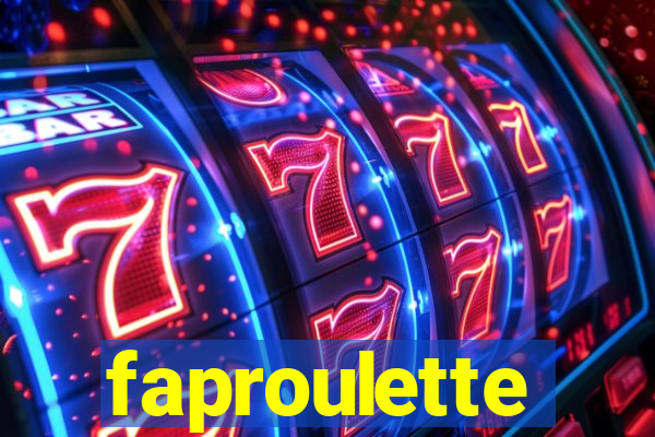 faproulette